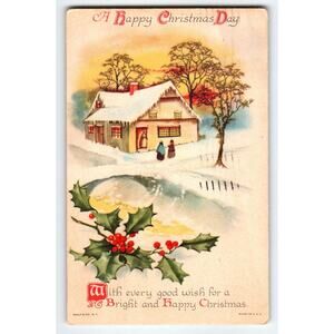 Vintage 1925 Christmas Postcard Snowy Cottage Holly Winter Scene